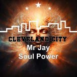 Mr Jay - Soul Power