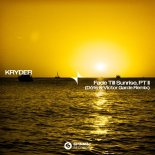 Kryder - Fade Till Sunrise, Pt. II  (Döts & Victor Garde Extended Remix)