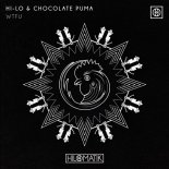 HI-LO & Chocolate Puma - WTFU (Extended Mix)