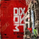 Dixon 37 Feat. Vin Vinci, Dedis, Dawid Obserwator, Cielniak - W Ciemno