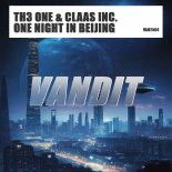 TH3 ONE & Claas Inc. - One Night In Beijing (Extended)