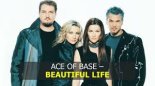 Ace of Base - Beautiful Life (Maxx Play Extended Remix 2024)