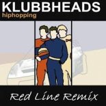 Klubbheads - Hiphopping (Red Line Remix)