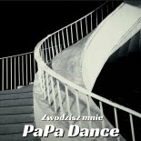 Papa Dance - Zwodzisz mnie (Ultimix by DJSW Productions Dance Edit) 128 bpm