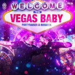 Partyraiser & Rosbeek - Vegas Baby (Extended Mix)