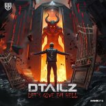 DTAILZ - Let's Give Em Hell (Extended Mix)