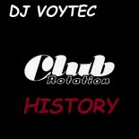 DJ VOYTEC CLUB ROTATION HISTORY