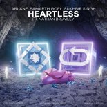 Arlane, Samarth Goel & Sukhbir Singh ft. Nathan Brumley - Heartless (Extended Mix)