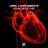 Jorel & marlonbeats - Pump With This (Extended Mix)