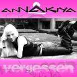 Annakiya - Vergessen (Giorno Remix)