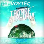 DJ VOYTEC TRANCE EPHORIA COL.1 2024