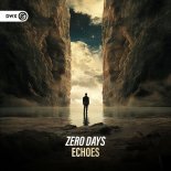 Zero Days - Echoes