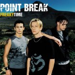 Point Break - Freaky Time (Radio Mix)