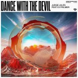 Judge Jules feat. E.V Palmer - Dance With The Devil