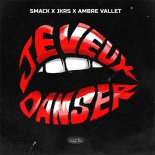 SMACK & JKRS Feat. Ambre Vallet - Je Veux Danser