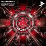 Lockdown & Justin Prime - Take You Back (Extended Mix)