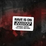 Mangoo x Amero x Hallasen x Millows - Rave Is On (Extended Mix) [with Millows]