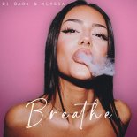 DJ Dark feat. Alyssa - Breathe