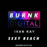 Ivan Kay - Sexy Beach