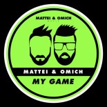 Mattei & Omich - My Game (Extended Mix)