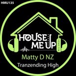 Matty D NZ - Tranzending High (Extended Mix)