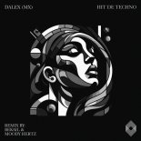 Dalex (MX) - Hit De Techno (Original Mix)