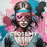 Alex Alta - Close My Eyes