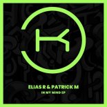 Patrick M, Elias R - In My Mind (Extended Mix)