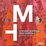 Stefano Noferini, Nico Ramírez - Taking Over