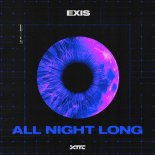 Exis - All Night Long (Extended Mix)