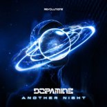 Dopamine - ANOTHER NIGHT (Extended Mix)