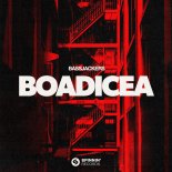 Bassjackers - Boadicea (Extended Mix)