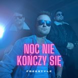 Freestyle - Noc nie kończy się