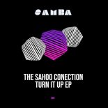 The Sahoo Conection - Turn it up (Original Mix)