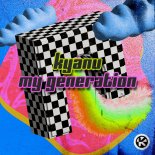 KYANU - My Generation