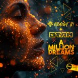 Craigy B! & DTAH - A Million Dreams