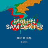 Mallin, Sam Dexter - Keep It Real (Extended Mix)