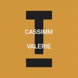 CASSIMM - Valerie (Extended Mix)