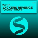 Jackers Revenge - Together in Music