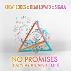 Cheat Codes, Demi Lovato, Sigala, Talia Mar - No Promises (Extended Ultimix by DJSW Productions DJZ Edit) 126 bpm