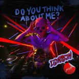 DJ NAJM - Do You Think About Me?