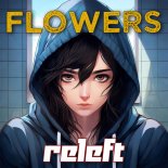 Releft - Flowers (Radio Edit)