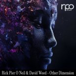 Rick Pier O'Neil & David Weed - Other Dimension (Part 1)