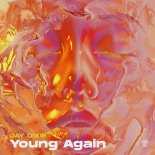 Jay Dixie Feat. Darla Jade - Young Again