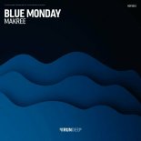 Makree - Blue Monday