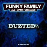 Funky Family - All I Want for Xmass