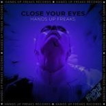 Hands Up Freaks - Close Your Eyes (Solo-Beat-Project Bootleg)