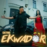 Detmi - Ekwador (Ecuador)