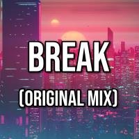 Vaxon - Break (Original Mix)