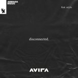 AVIRA Feat. Azyla - Disconnected (Extended Mix)